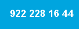 922 228 16 44 922 228 16 44